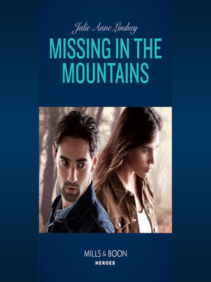 cover image of Missing In the Mountains